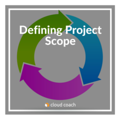 Defining Project Scope