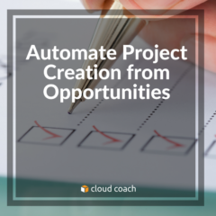 Automate Project Creation from Opportunities
