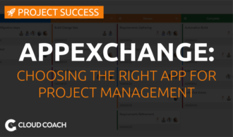 Choosing the right Salesforce-native project management app