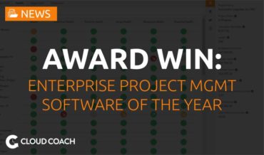 Cloud Coach named Enterprise Project Management Software Provider of the Year