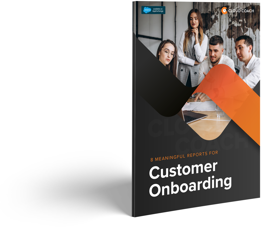 8 Meaningful Reports for Customer Onboarding