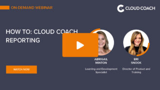 How To: Cloud Coach Reporting
